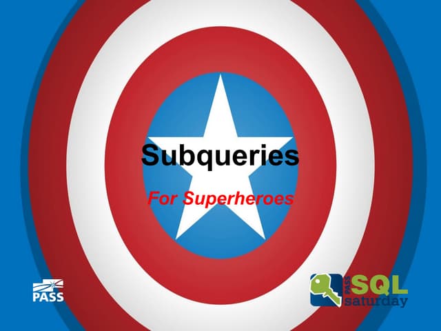 Subqueries For Superheroes