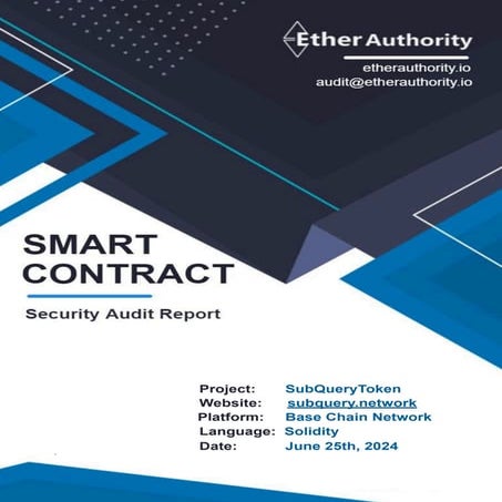 SubQuery Token – Smart Contract Security Audit Report by EtherAuthority ...