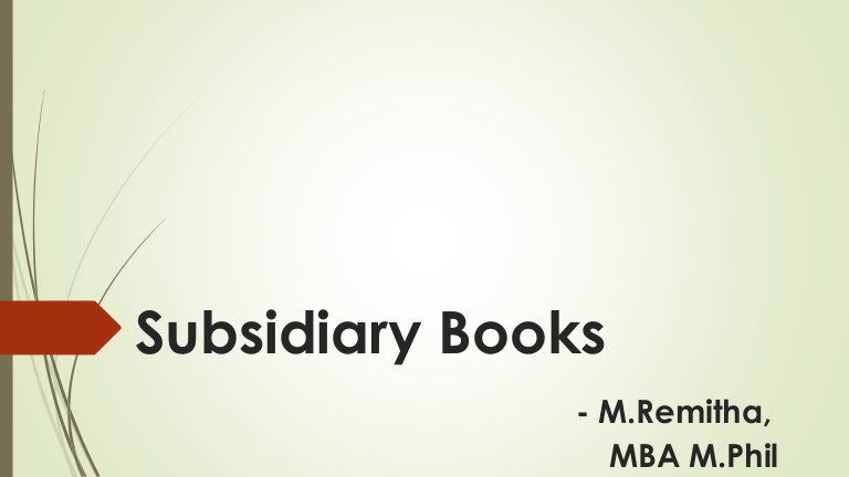 Subsidiary Books