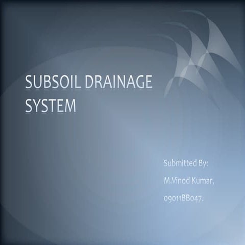 Subsoil drainage system