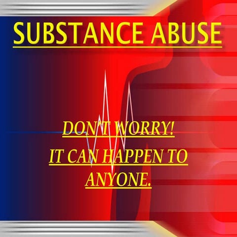 Substance Abuse
