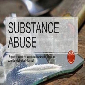 Substance abuse