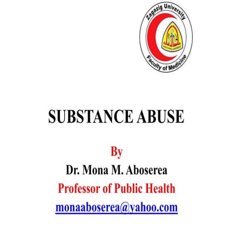 Substance abuse