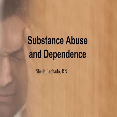 Substance abuse and dependence