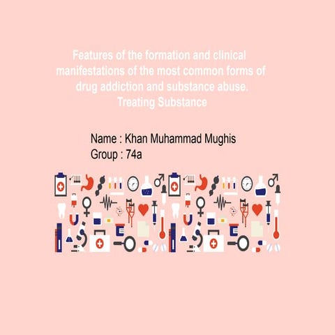 Substance use Disorder Mughis khan .pptx