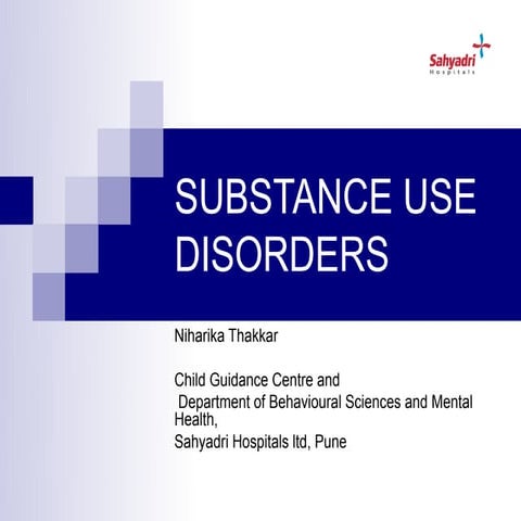 Substance use disorders