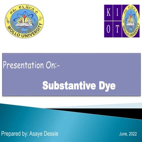 Substantive Dye | PPTX