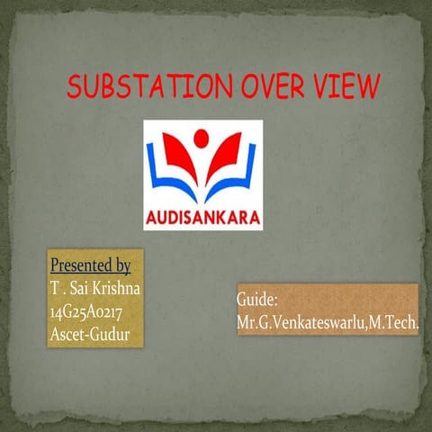 Sub station over view 