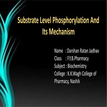 Substrate level phosphorylation and it's mechanism || Biochemistry || B Pharm...