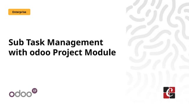 Sub Task Management with odoo Project Module