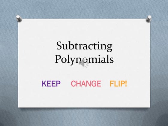 Adding and subtracting polynomials | PPT