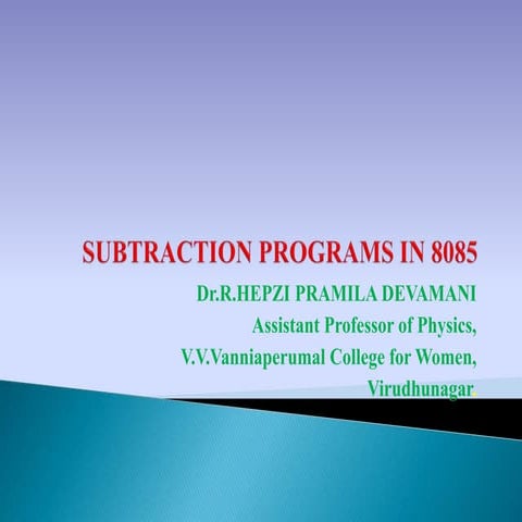 Subtraction programs in 8085 | PPT