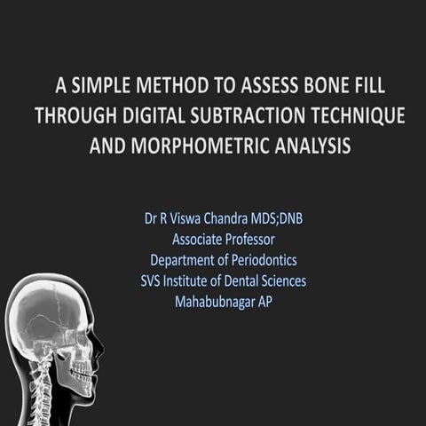Subtraction radiography and morphometric analysis in periodontics