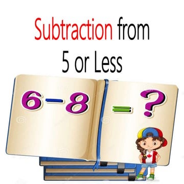 Subtraction with Sums of 5 or Less