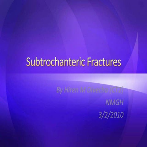 Subtrochanteric fractures