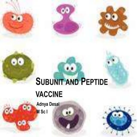 Subunit and peptide vaccine