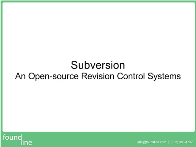 Burlington, VT PHP Users Group Subversion Presentation