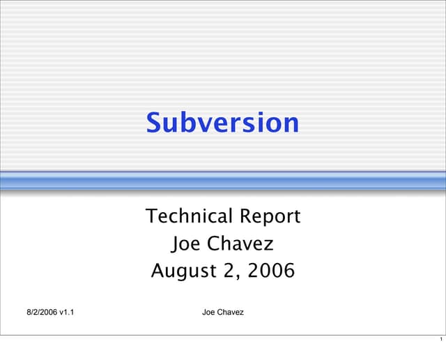 Subversion Tech Report (2006)