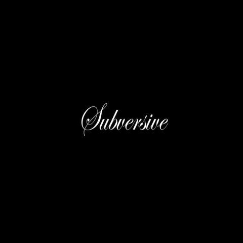 Subversive