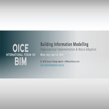 Introducing to BIM and its benefits across disciplines - Bilal Succar at OICE...
