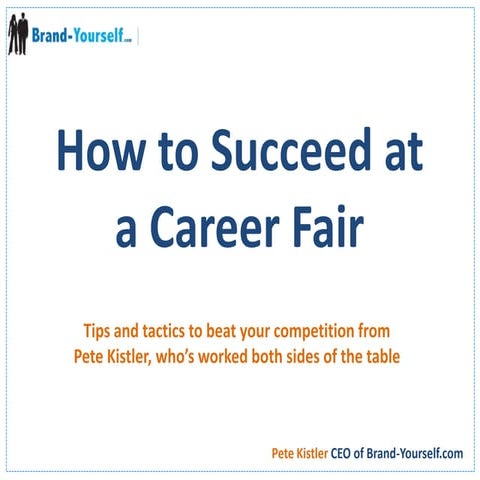 How to Succeed At A Career Fair