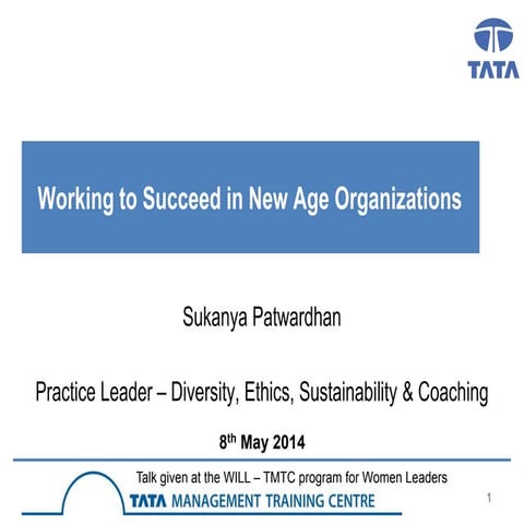 Working to Succeed in the new age organizations