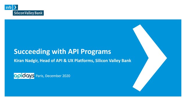 apidays LIVE Paris - Succeeding with API Programs by Kiran Nadgir
