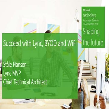 Succeed with #Lync BYOD and WiFi