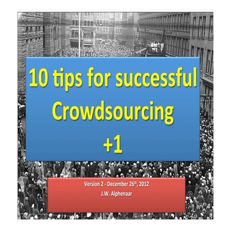 10 tips for Successful Crowdsourcing