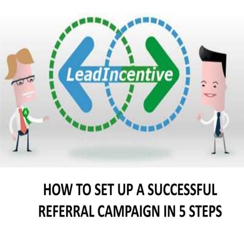 Succesful referral campaign in 5 steps