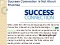 Success connection is not about theories | Anthony Morrison