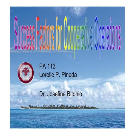 Success Factors for Cooperative Operations