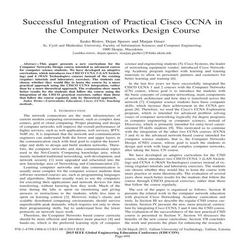 Successful integration of practical cisco ccna in the computer networks desig...