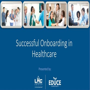 [Webinar] Onboarding in Healthcare...That Works