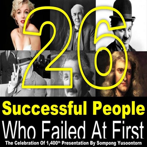 Successful people who failed at first time!!
