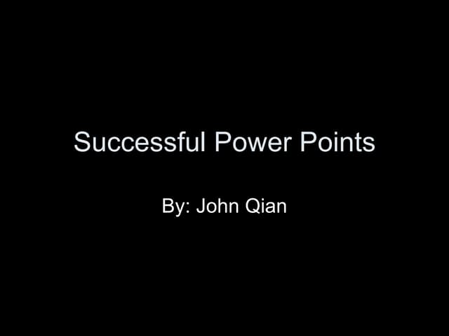 Successful Power Points
