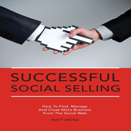 Successful Social Selling - LinkedIn Edition