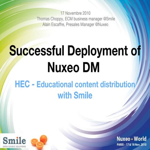 Nuxeo World Session: Successful Deployment of Nuxeo Document Management