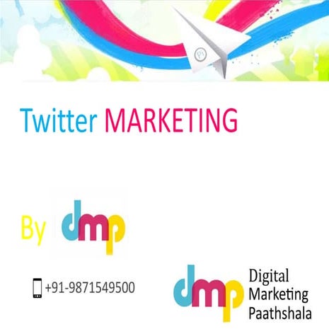 Successfultwittermarketing digital marketing paathala