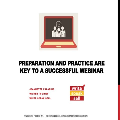 Preparation and Practice are Key to a Successful Webinar