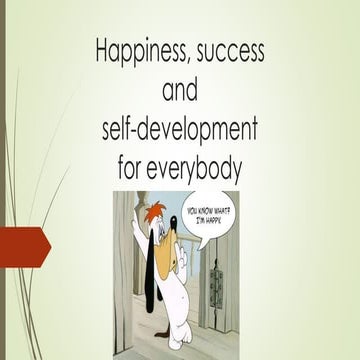 Success, happiness