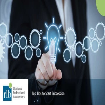 Top Tips to Start Succession
