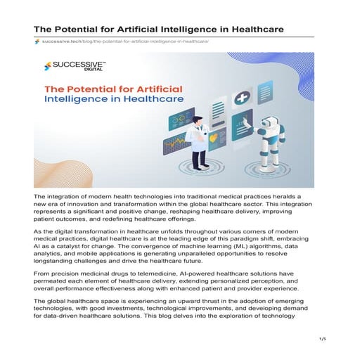 The Potential for Artificial Intelligence in Healthcare