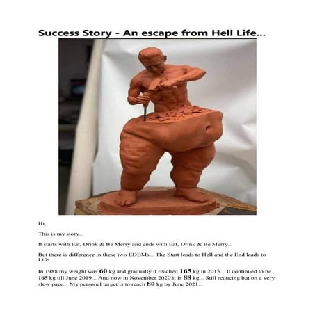 Success Story - An escape from hell life