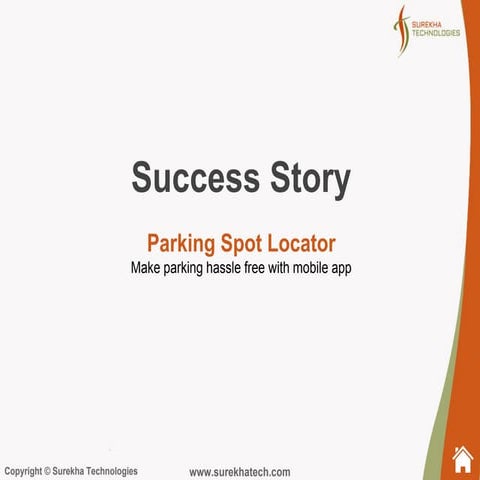 Parking spot locator mobile app Success Story by Surekha Technologies