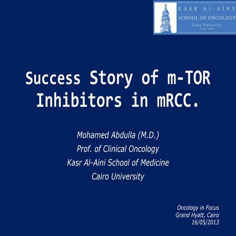 Success story of m tor inhibitors in m rcc