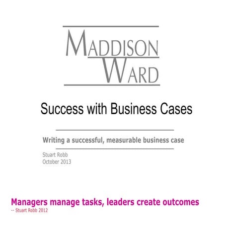 Success with business cases