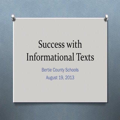 Success with informational texts.pptx