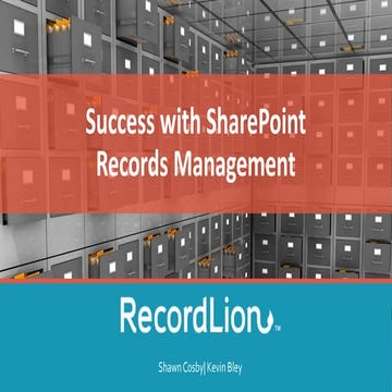 Success with SharePoint Records Management | RecordLion