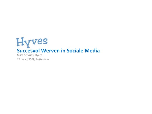 Succesvol Werven 120309